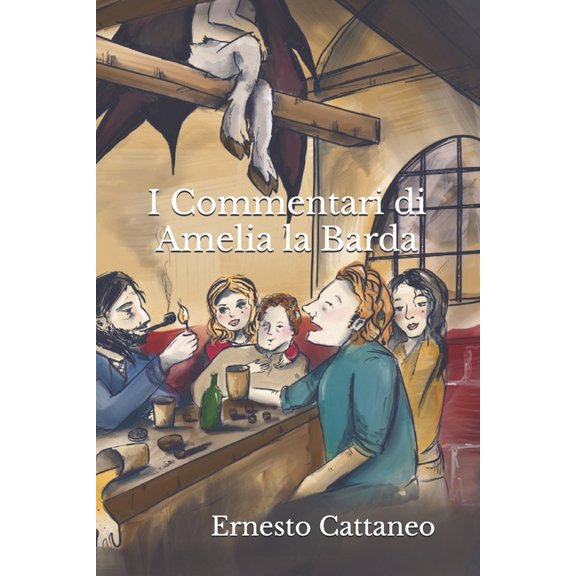 I Commentari di Amelia la Barda, (Paperback)