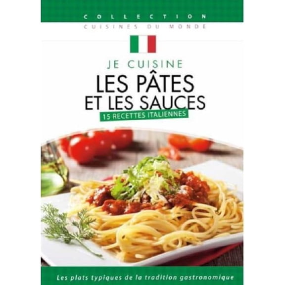I Cook Italian: 15 Pasta and Sauces Recipes ( Je cuisine les pates et les sauces : 15 recettes italiennes ) [ NON-USA FORMAT, PAL, Reg.0 Import - France ]