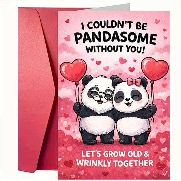 I Couldn't Be Pandasome Without You Greeting Card Cute Panda Love with Balloons Perfect Card for Anniversary, Valentine's Day, or Just Because