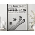 thumbnail image 1 of I Couldnt Care Less Newspaper Poster Women Times Art, Unframed Canvas 16x20in, 1 of 4