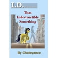 thumbnail image 1 of I.D. - Injector Doe: That Indestructible Something (Paperback), 1 of 1