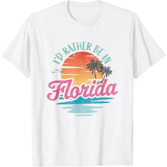 I'D Rather Be In Florida T-Shirt Unisex S-5XL Hot Trending Shirt, Vintage Birthday Gift