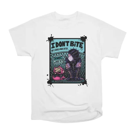I DONT BITE T-Shirt Tee Gift For Him Merch For Her Apparel For Friend