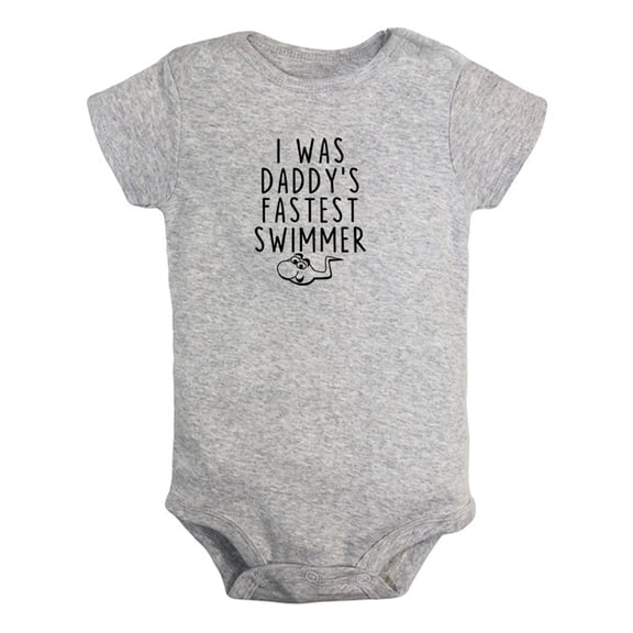 I was Daddy's Fastest Swimmer Funny Rompers For Babies, Newborn Baby Unisex Bodysuits, Infant Jumpsuits, Toddler 0-24 Months Kids One-Piece Oufits (Gray, 18-24 Months)
