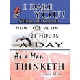 thumbnail image 1 of I Dare You! / As a Man Thinketh / How to Live on 24 Hours a Day, 1 of 1