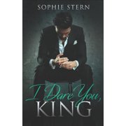 I Dare You, King, Paperback