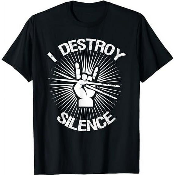 I Destroy Silence Vintage Music Bands Drum Sticks Drummer T-Shirt