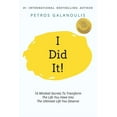 thumbnail image 1 of I Did It!: 16 Mindset Secrets To Transform The Life You Have Into The Ultimate life You Deserve, (Paperback), 1 of 1