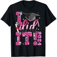 thumbnail image 1 of I Did It 2024 Class Of 2024 Senior Graduation T-Shirt Men women T-shirt black, gift. Sizes: S, M,L, XL, 2XL, 3XL, 4XL, 1 of 4
