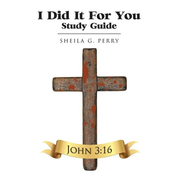 I Did It For You Study Guide, (Paperback)