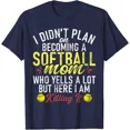 thumbnail image 1 of I Didn'T Plan On Becoming A Softball Mom Who Yells A Lot Bat T-Shirt Unisex S-5XL Hot Trending Shirt, Vintage Birthday Gift, 1 of 3