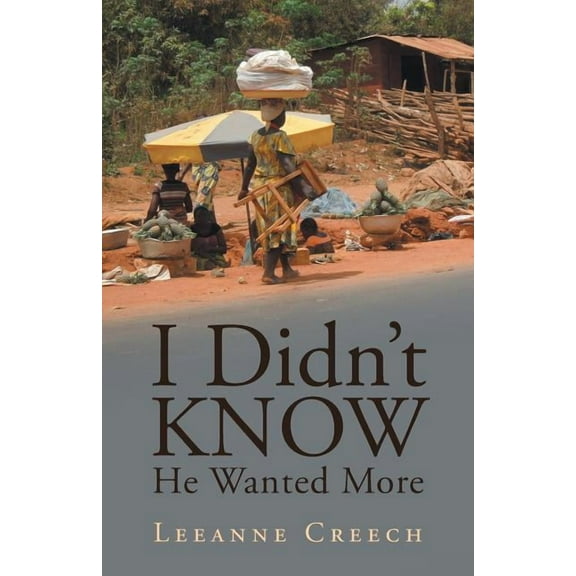 I Didn't Know He Wanted More