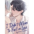 thumbnail image 1 of I Didn't Mean to Fall in Love (Paperback), 1 of 2
