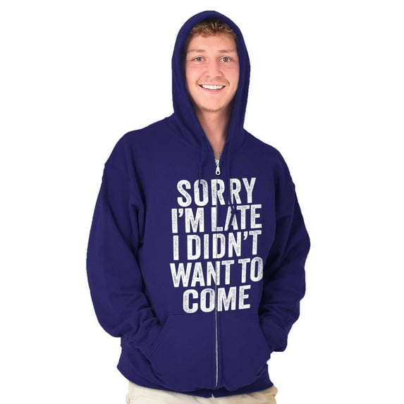 I Didn't Want to Come Introvert Funny Zip Up Hoodie Men's Women's Brisco Brands L