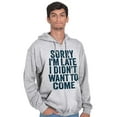 thumbnail image 1 of I Didn't Want to Come Introvert Funny Zip Up Hoodie Men's Women's Brisco Brands X, 1 of 6