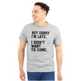 thumbnail image 1 of I Didnt Want To Come Antisocial Funny Men's Graphic T Shirt Tees Brisco Brands X, 1 of 4