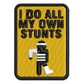 thumbnail image 1 of I Do All My Own Stunts Injured Hurt Mistakes Applique Multi-Color Embroidered Hook & Loop Patch - 2.0 Inch Mini, 1 of 5