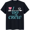 thumbnail image 1 of I Do Black Graphic Tee for Bridal Party Fun Wedding T-Shirt, 1 of 5