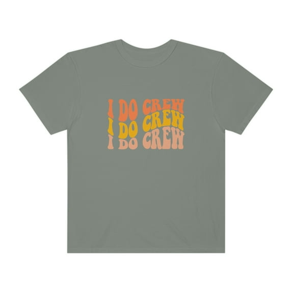 I Do Crew Shirt, Bridesmaid Shirt, Bridal Party Shirt, Bridesmaid Gift
