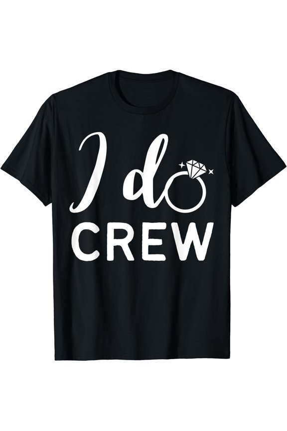 I Do Crew Wedding Bride Bachelorette Party Wedding Ring T-Shirt, Unisex T-Shirt