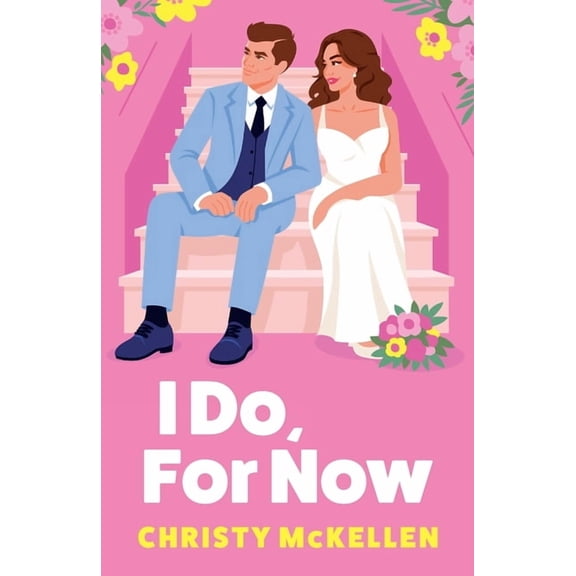 I Do, For Now, (Paperback)