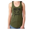 thumbnail image 1 of I Do It For The Tacos Racerback Tank, 1 of 3