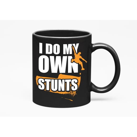 I Do My Own Stunts, Dancing Themed or Stuff, Dancer, Black 11oz Ceramic Mug