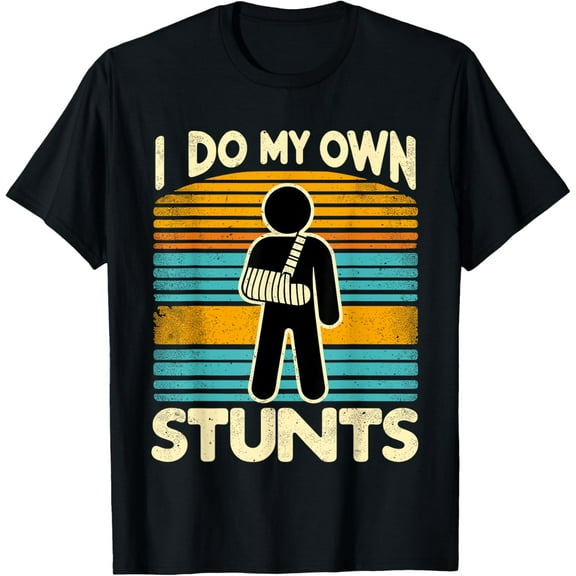 I Do My Own Stunts T-Shirt