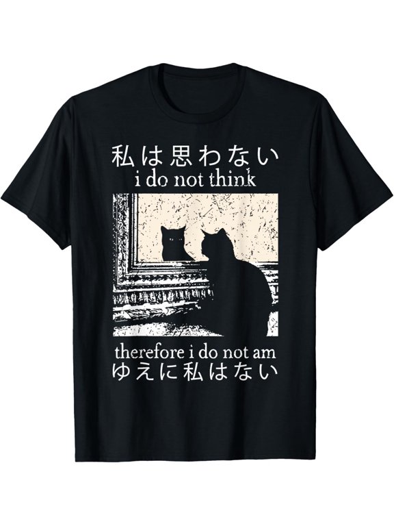 I Do Not Think Therefore I Do Not Am Japanese Cat meme T-Shirt HOT TREND