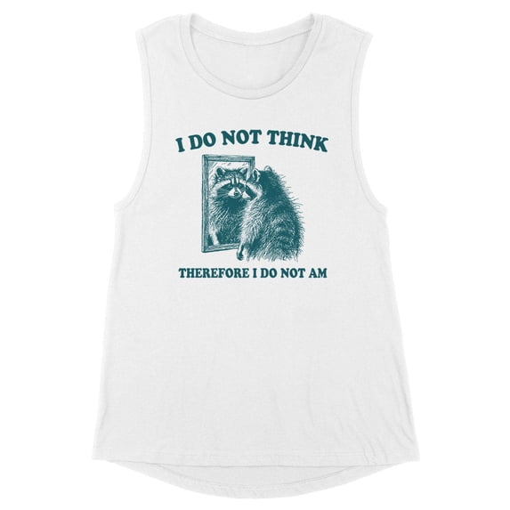 I Do Not Think Women's Muscle Tank Large White