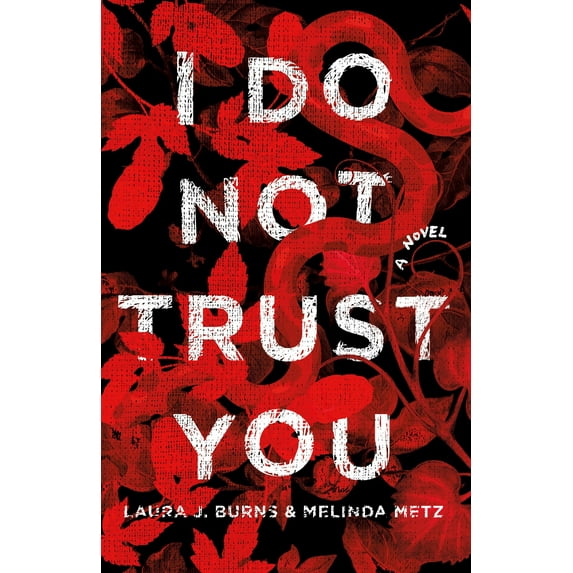I Do Not Trust You (Hardcover)