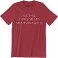 thumbnail image 1 of I Do This Thing Called Whatever I Want - Funny Rebel Child Men's T-Shirt, 1 of 4
