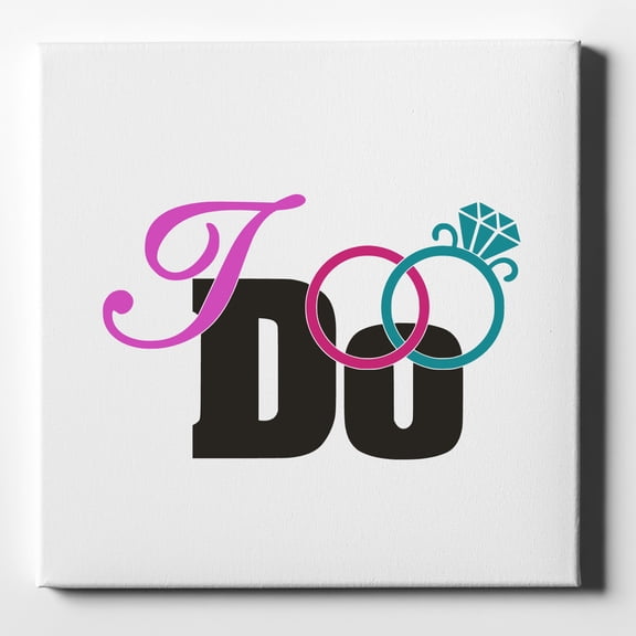 I Do - Wedding Rings - 10" x 10" - Decorative Canvas Wall Art - White Edge - 5/8" Gallery Wrapped