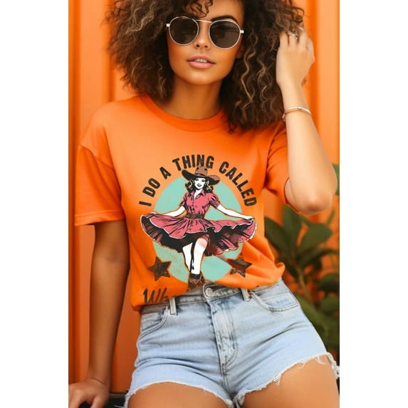 I Do a Thing Called What I Want Graphic Tee