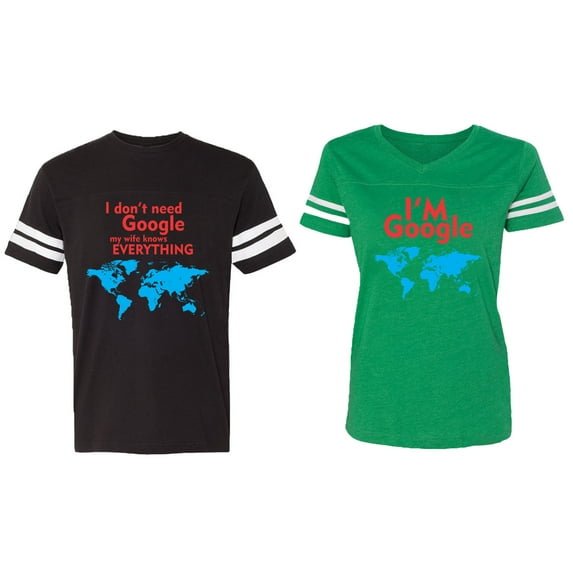 I Don' T Need Google My Wife knows Everything I 'm Google Matching Couple Cotton Jerseys (Men Black / Women Green) (Men M / Women M)