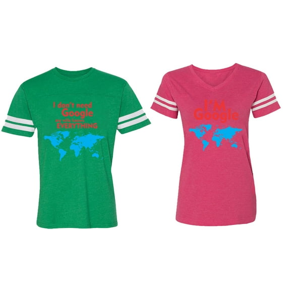 I Don' T Need Google My Wife knows Everything I 'm Google Matching Couple Cotton Jerseys (Men Green / Women Pink) (Men XL / Women XL)