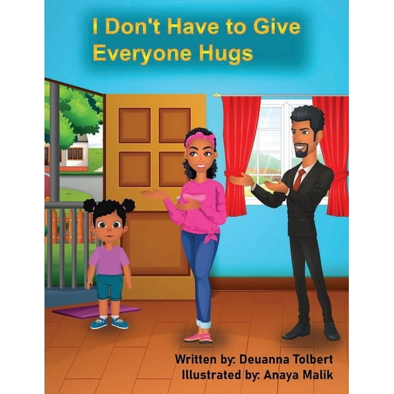 I Don't Have to Give Everyone Hugs, (Paperback)