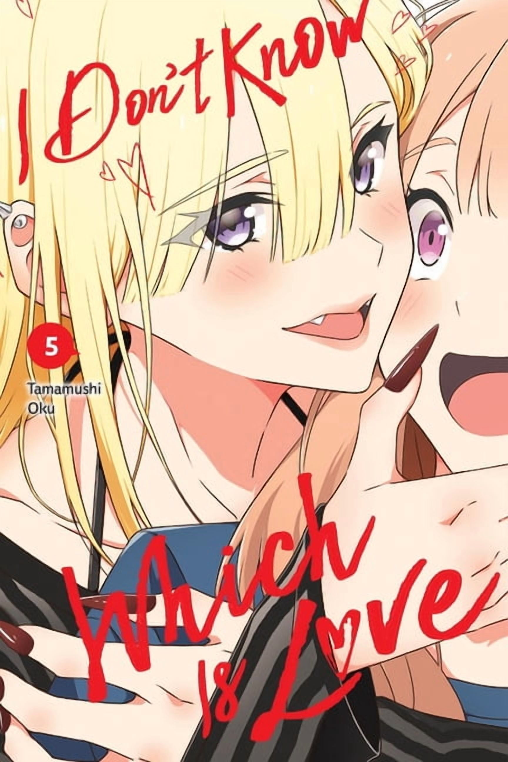I Don't Know Which Is Love I Don't Know Which Is Love, Vol. 5: Volume 5, Book 5, (Paperback)