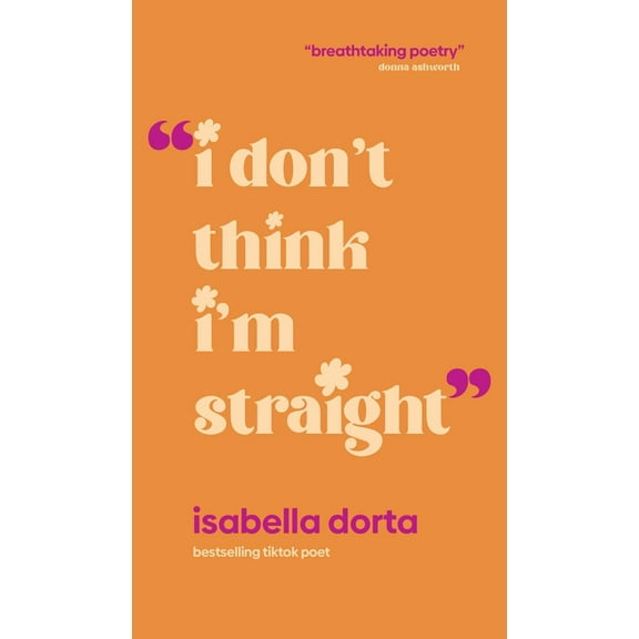 I Don't Think I'm Straight, (Paperback)