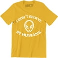 thumbnail image 1 of I Don't Believe In Humans Alien UFO Spaceship Hipster Area 51 Men's T-Shirt, 1 of 4