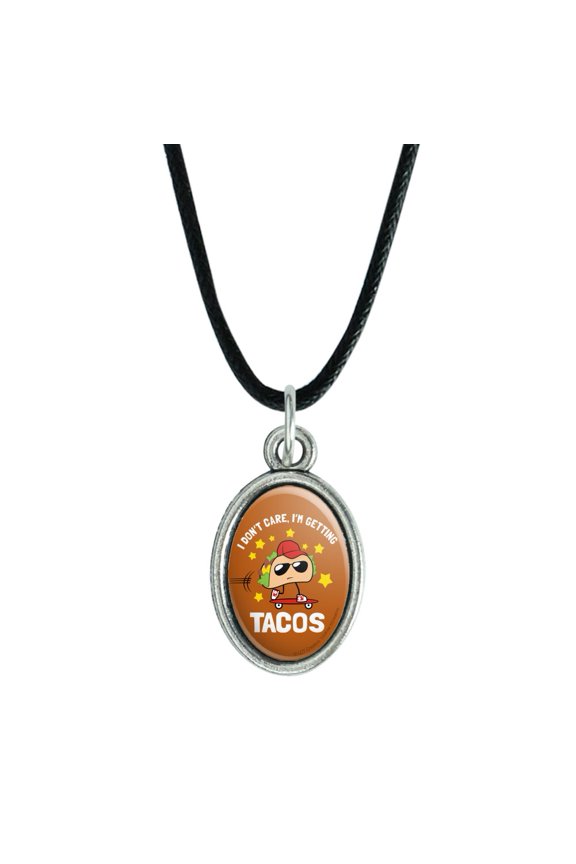 I Don't Care I'm Getting Tacos Skateboard Funny Humor Antiqued Oval Charm Pendant with Black Satin Cord
