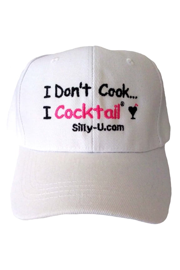 I Don't CookI Cocktail! Silly U, White Cap