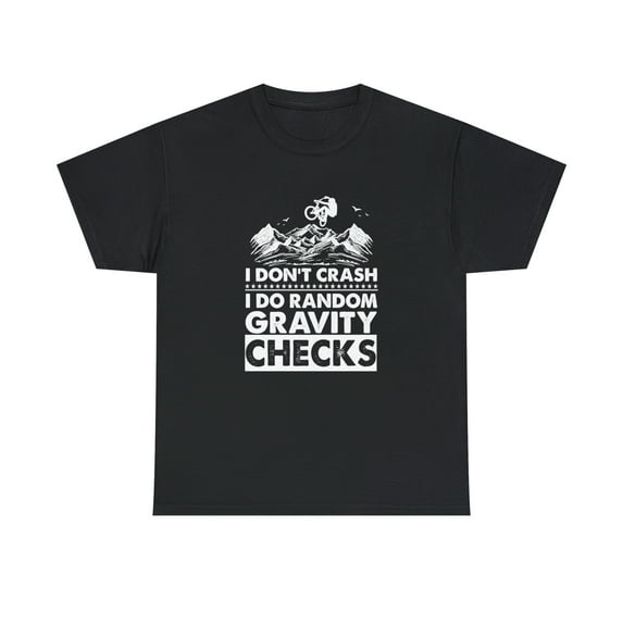 I Don't Crash I Do Random Gravity Checks, Mountain Biking, Offroad -ID: 656
