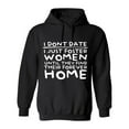 thumbnail image 1 of I Don't Date I Just Foster Woman Until They Find Their Forever Home Sarcastic Humor Novelty Funny Men's Hoodies, 1 of 2