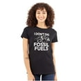 thumbnail image 1 of I Don't Dig Fossil Fuels Earth Day Womens Fitted Plus Size Graphic Tee Brisco Brands 2X, 1 of 5
