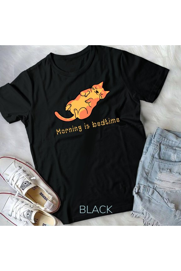 I Don't Do Mornings Funny Lazy Cat Kitten Shirt For Women Unisex T-shirt