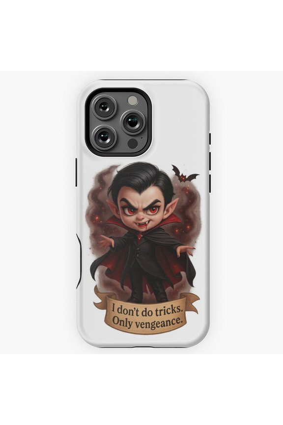 I Don t Do Tricks Only Vengeance Fierce Chibi Vampire Quote T Shirt Phone Case for iPhone 16 15 14 13 12 11 Pro Max M5906886