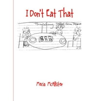 I Don't Eat That (Hardcover)