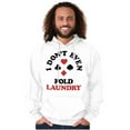 thumbnail image 1 of I Don't Even Fold Laundry Poker Joke Unisex Plus Fleece Graphic Hoodie Brisco Brands 2X, 1 of 5