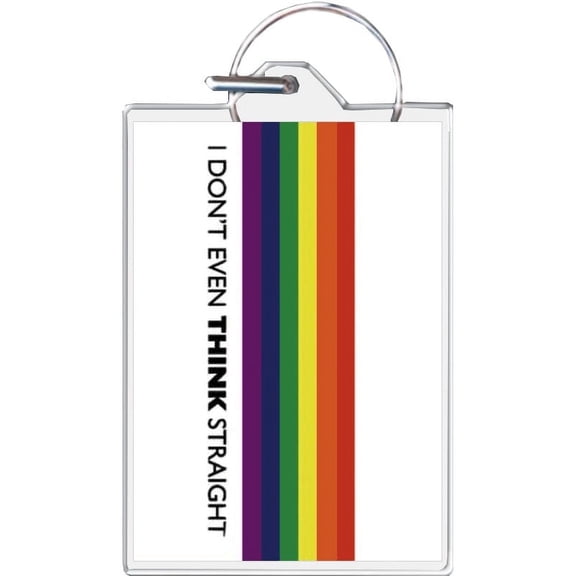 I Don't Even Think Straight Keychain